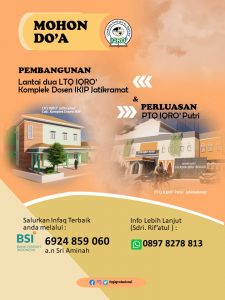 Read more about the article Pembangunan Lantai 2 LTQ IQRO’ Ikip Jatikramat dan Perluas Ruang Pesantren Tahfizh Qur’an Putri